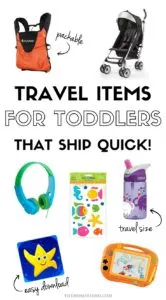 Pinterest graphic with text for Travel Items for Toddlers that Ship Quick and image collage of toddler travel products.
