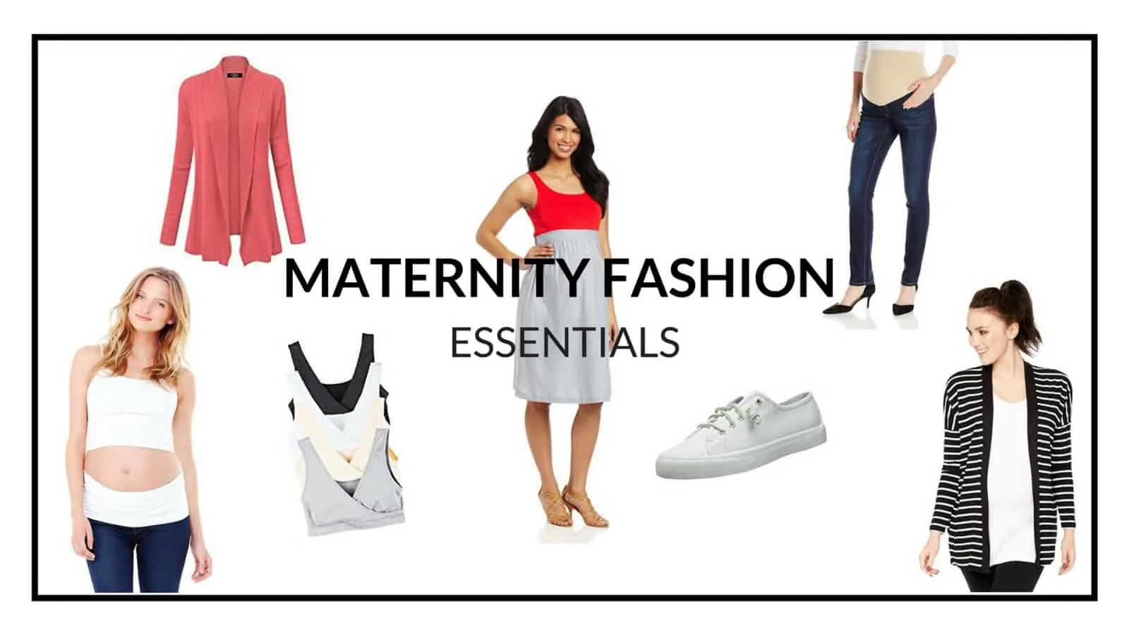 Image graphic of Maternity Fashion Essentials.