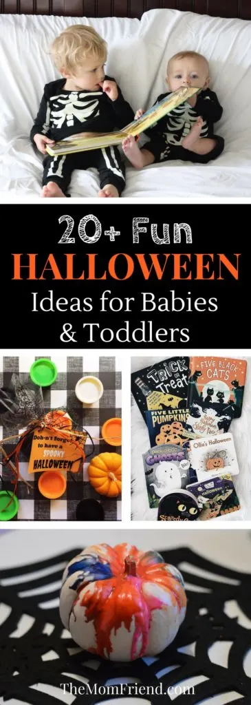 Pinnable image of Halloween Ideas for Babies & Toddlers.