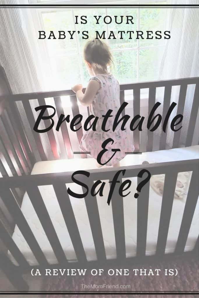 Pinterest graphic with text for Is Your Baby\'s Mattress Breathable & Safe? (A Review of One That Is).