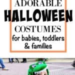 Pinnable image of Halloween costumes for babies and toddlers.