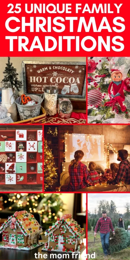 Pinterest graphic with text that reads "25 Unique Family Christmas Traditions" and a collage of family Christmas traditions.