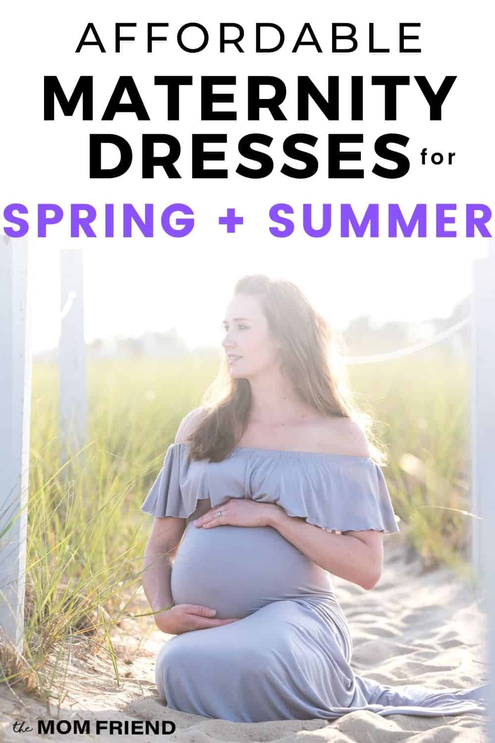 pregnant woman sitting on beach with text affordable maternity dresses for spring + summer