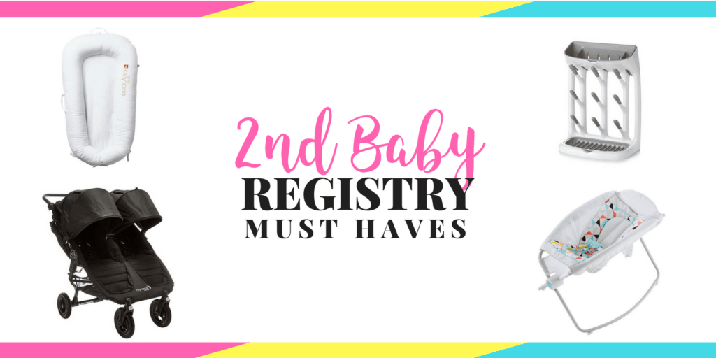 Second Baby Registry Ideas & Must Haves | The Mom Friend