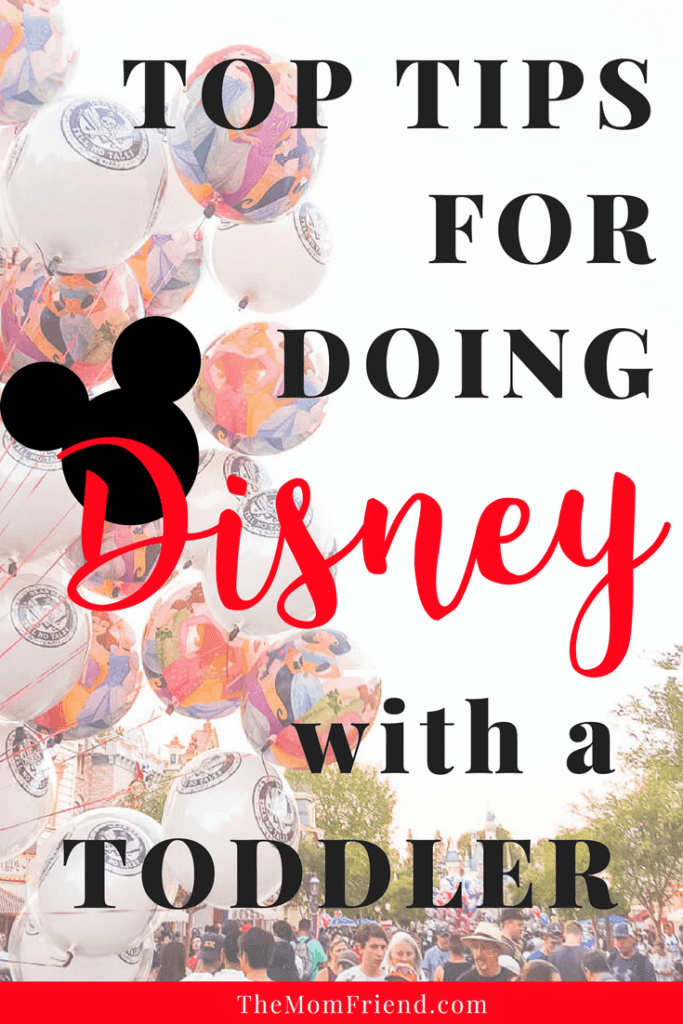 Pinterest Graphic with text for Must Know Tips for Doing Disney With Toddlers and Image of Disneyland park.