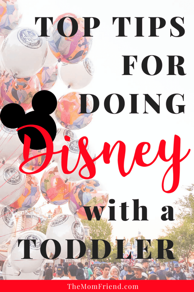 https://themomfriend.com/wp-content/uploads/2018/04/Tips-for-doing-disney-with-toddlers-1-683x1024.png.webp