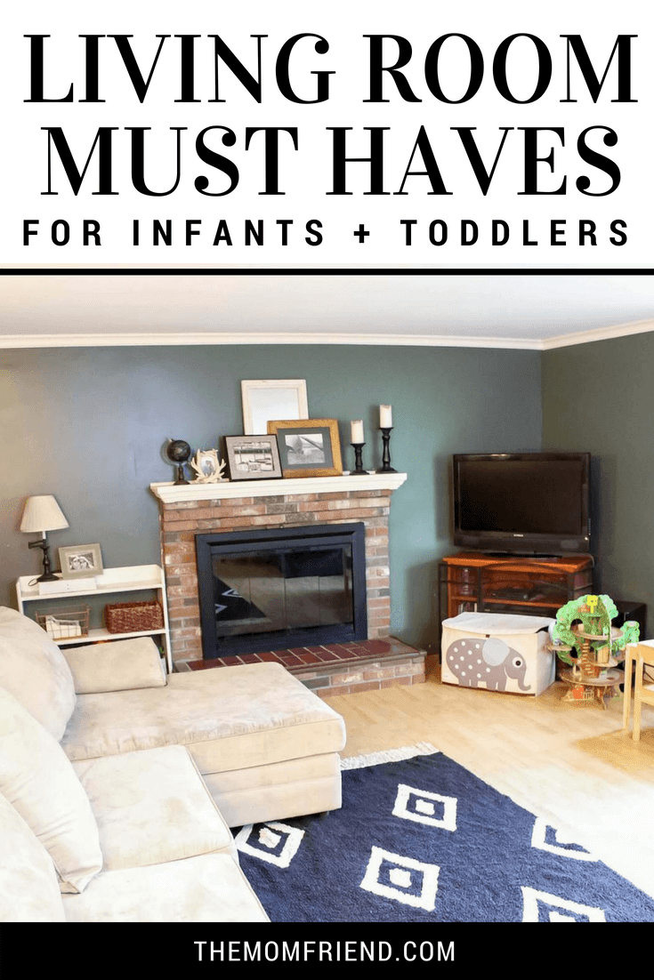 Pinterest graphic with text for living room essentials for life with infants and toddlers and image of living room.