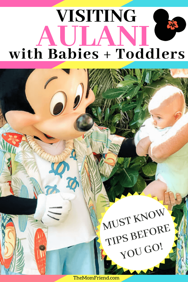 Mickey Mouse and baby at Aulani with text implying tips for visiting disney's aulani resort with baby and toddler