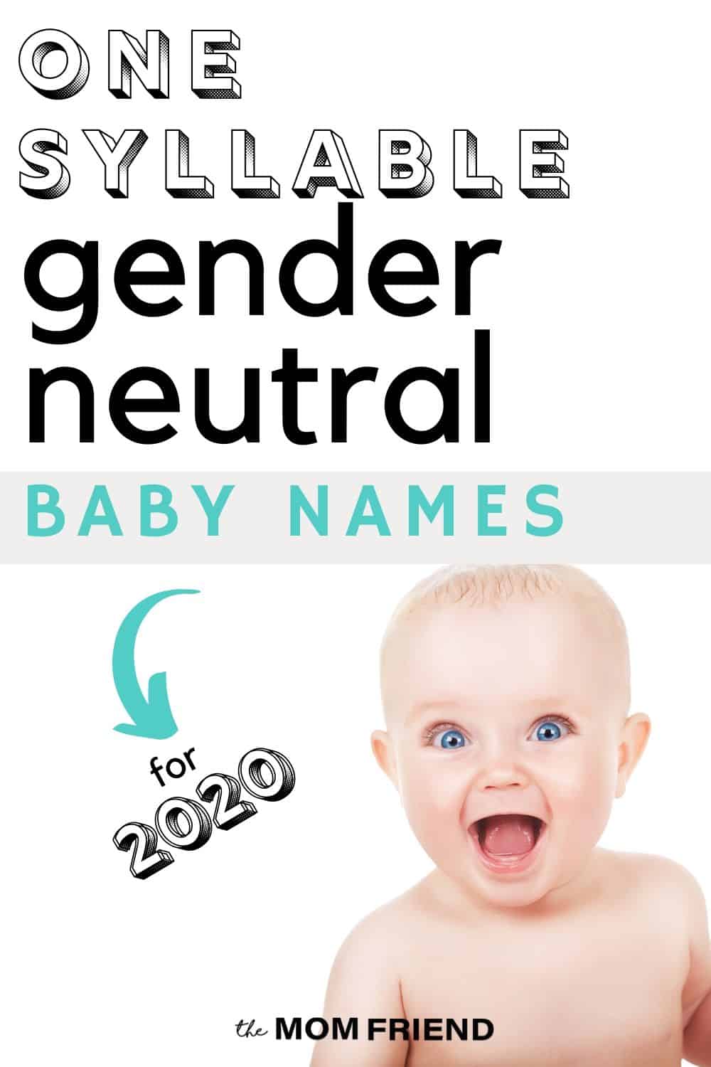 wide eyed baby with text one syllable gender neutral baby names for 2020