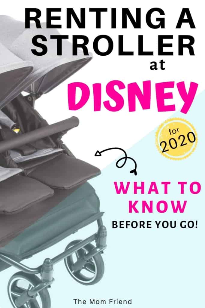 image of stroller with text renting a stroller at Disney what to know before you go for 2020