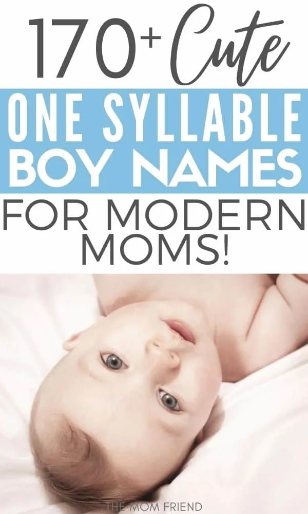 one syllable boy names in text over picture of baby boy