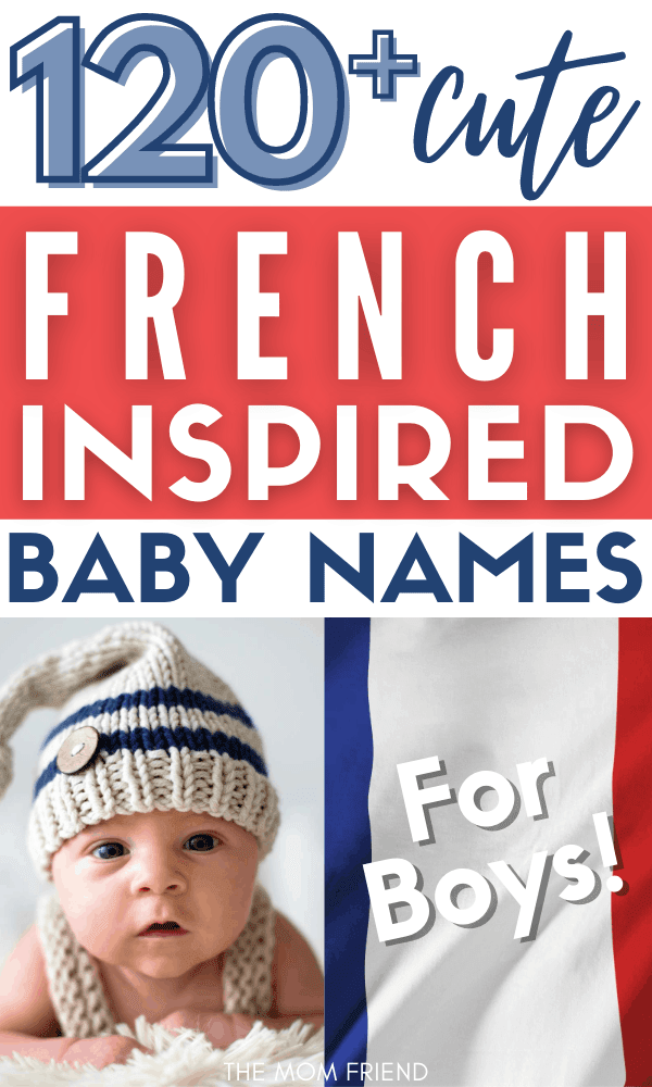 little baby boy with french boy names text and french flag colors