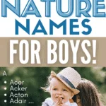 pinnable image of nature-inspired baby boy names