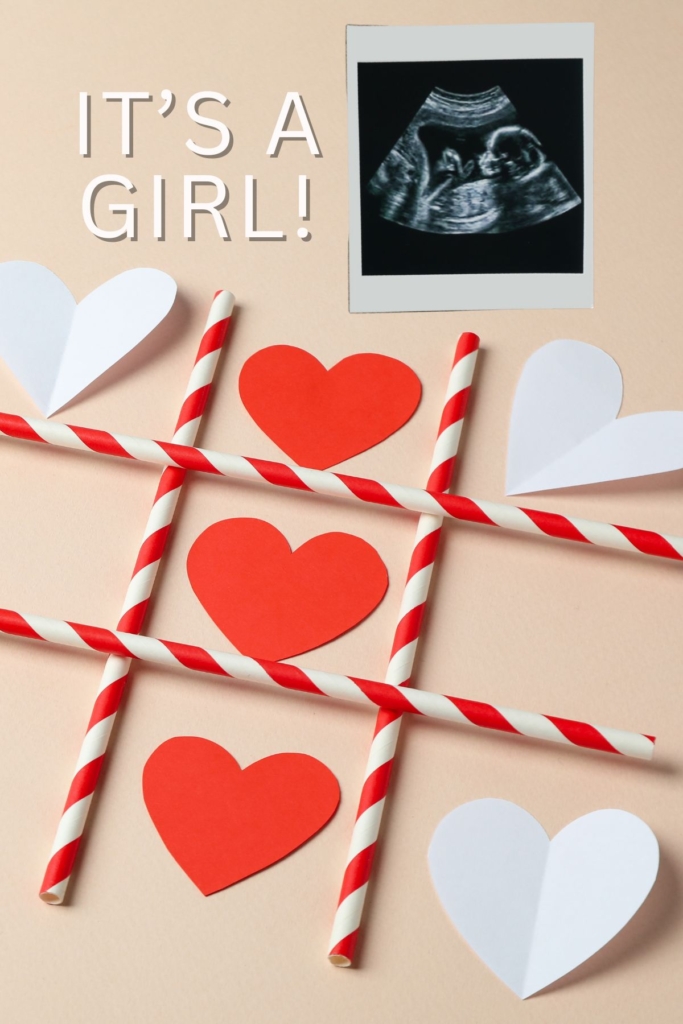 A tic tac toe game with hearts next to an ultrasound and text that says "It's a girl!"