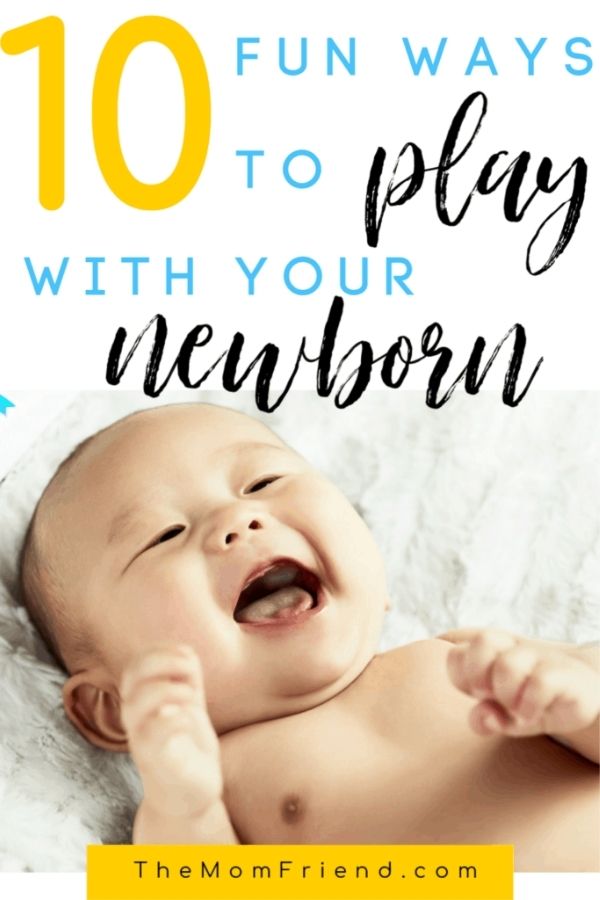 graphic of 10 fun ways to play with newborn baby