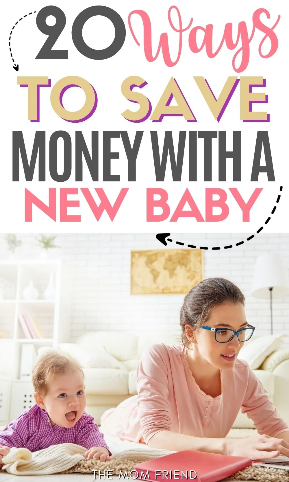 Pinterest graphic with text for ways to save money with a new baby and image of mom on computer next to baby.