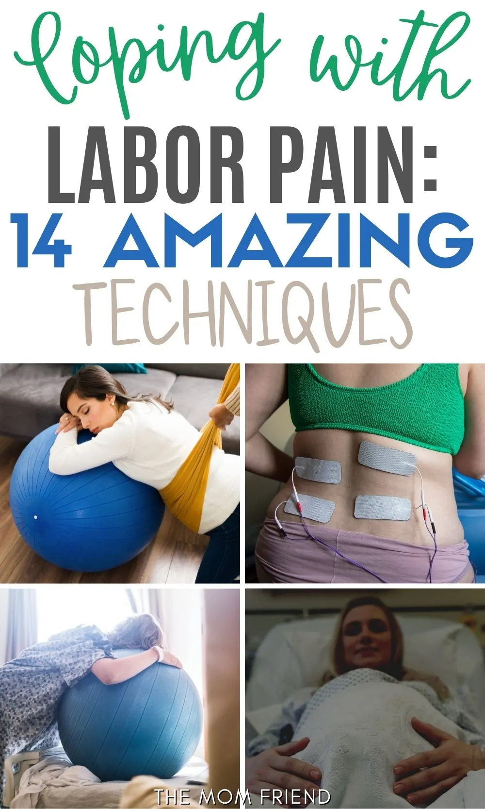 Pinterest graphic with text and collage of methods for coping with labor pain.