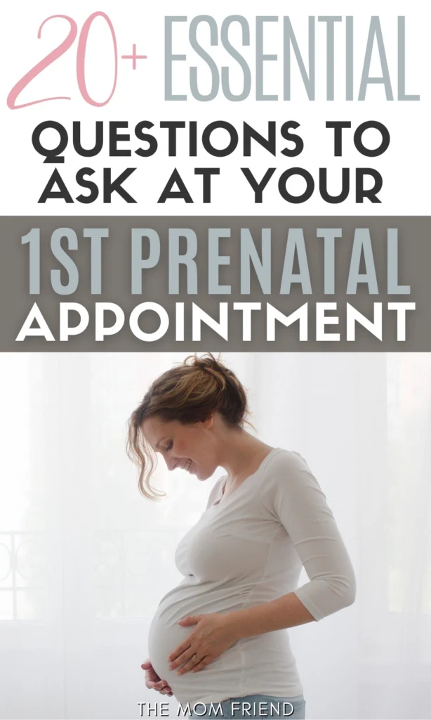 Pinterest graphic with text for "Questions to Ask at Your First Prenatal Appointment" and image of pregnant woman cradling baby bump.