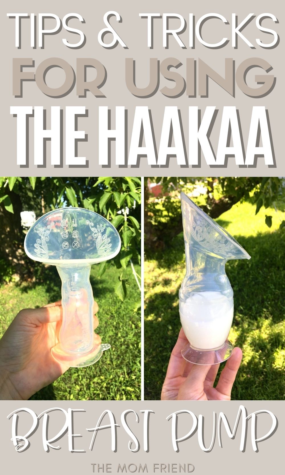 Pinterest graphic with text and woman holding breast milk after using the haakaa breast pump.