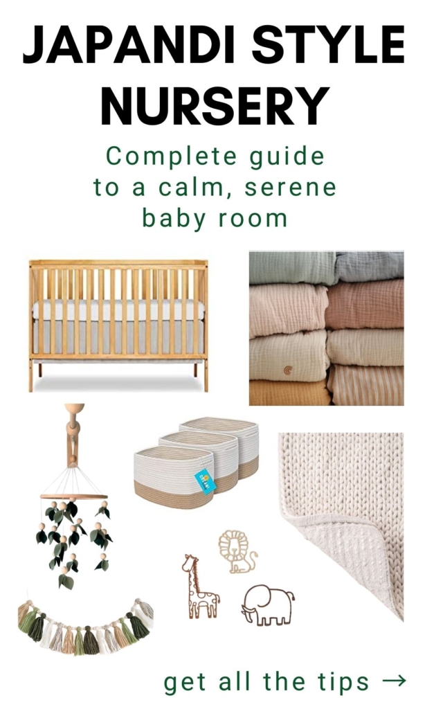 Pinterest image with text: Japandi Style Nursery: create a calm and serene baby room