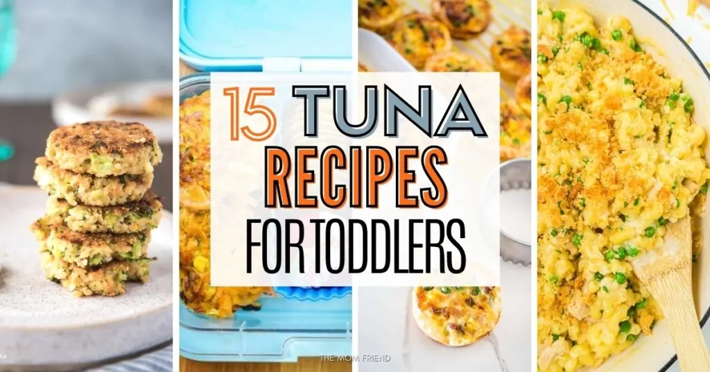 Image with text: 15 tuna recipes for toddlers