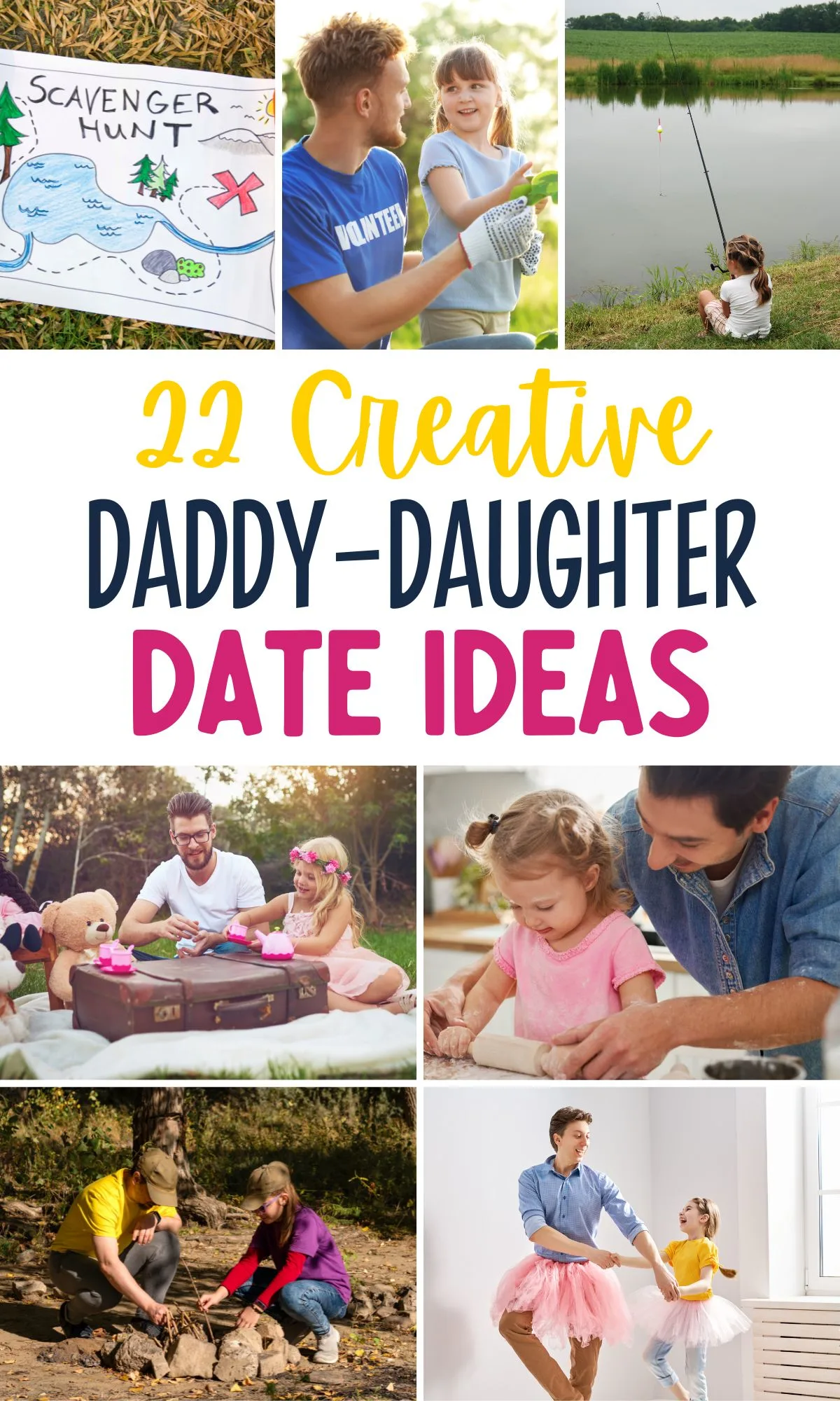 Image graphic with text that reads "22 Daddy Daughter Date Ideas" and a collage of ideas.