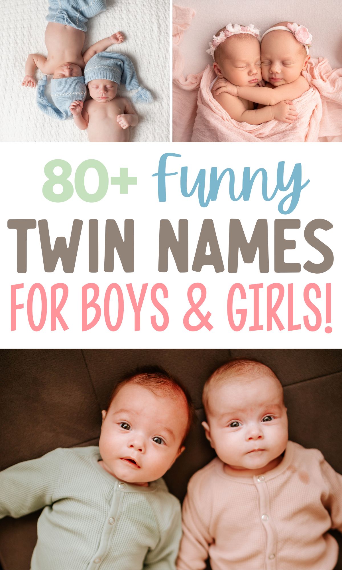 Image graphic with text that reads "80+ Funny Twin Names for Boys and Girls" and a collage of twin babies.