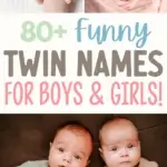 Pinterest graphic with text that reads "80+ Funny Twin Names for Boys and Girls" and a collage of twin babies.